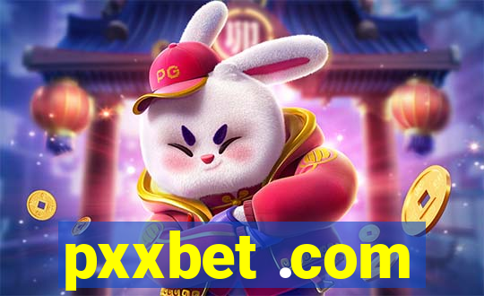 pxxbet .com